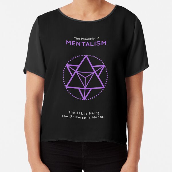 The Principle of Mentalism - Shee Symbol Chiffon Top