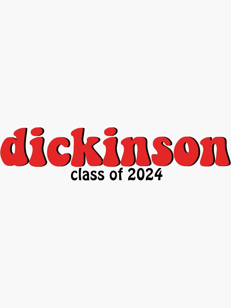 "Dickinson College Class of 2024" Sticker by mayaf08 Redbubble