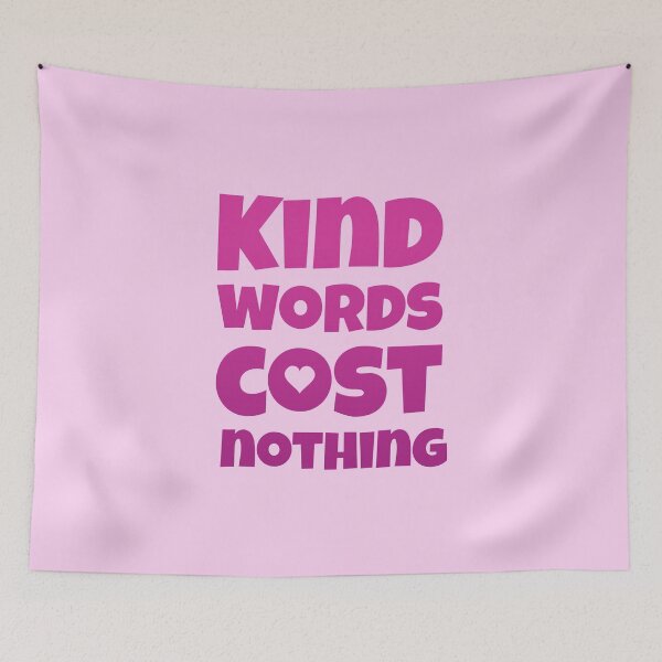 Item preview, Kind words cost nothing designed and sold by MrazTees.