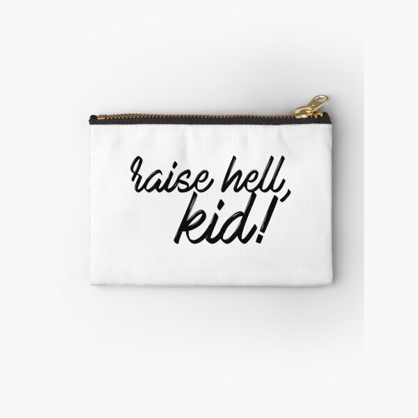 Item preview, RAISE HELL, KID! designed and sold by hexianovae.