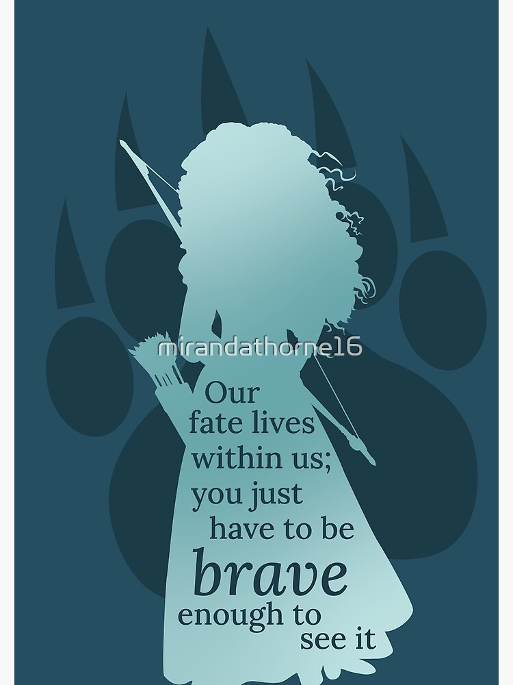 Brave Princess Quotes