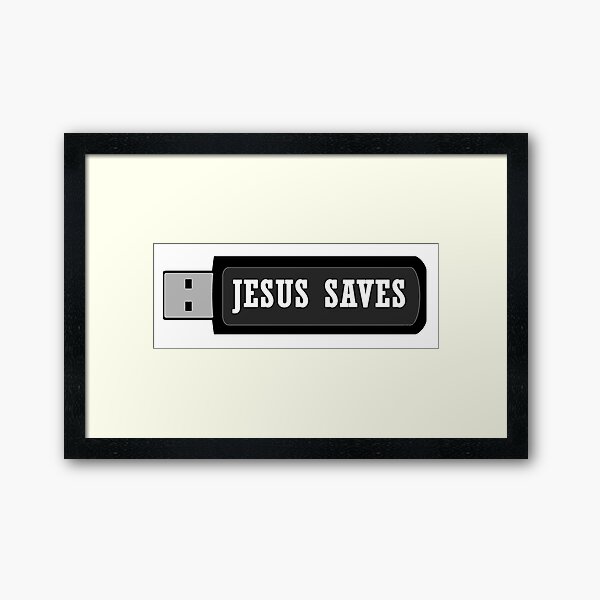 JESUS SAVES Framed Art Print