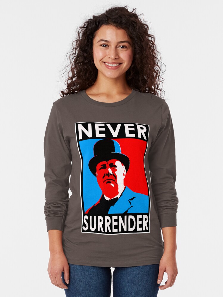 no surrender shirt