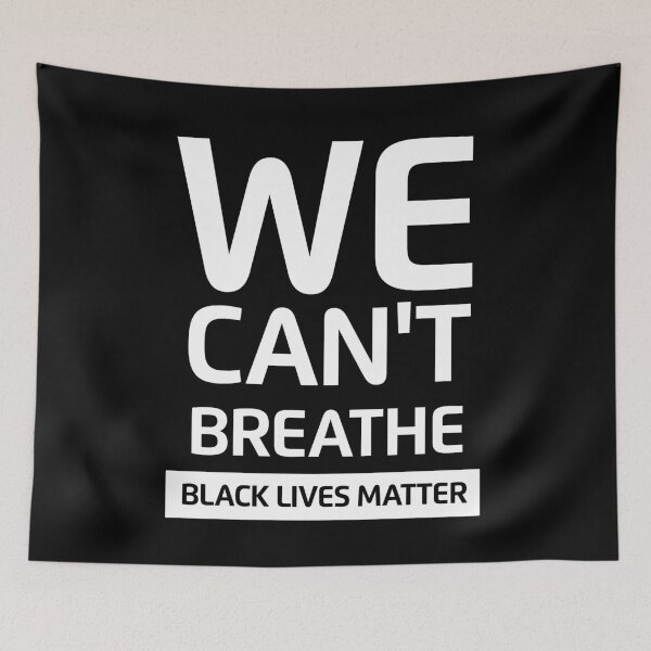 Item preview, I Can't Breathe - We Can't Breathe - Black Lives Matter Justice designed and sold by smartrocket.