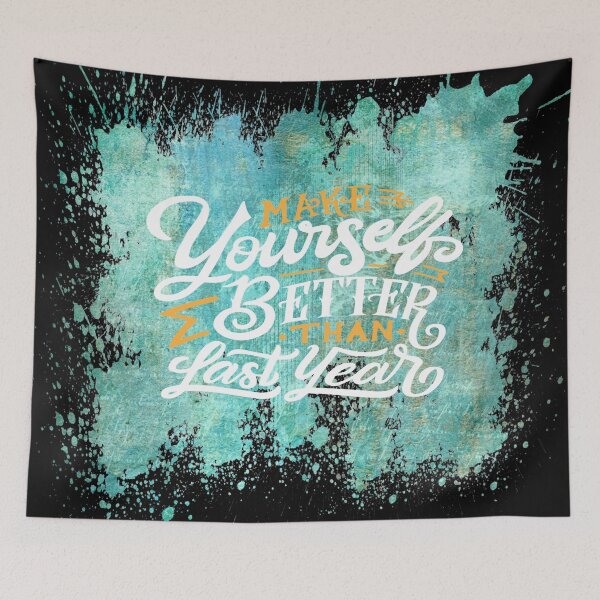 Item preview, Make Yourself Better Than Last Year - Inspiring Motivating Quotes designed and sold by MysticMagpie.