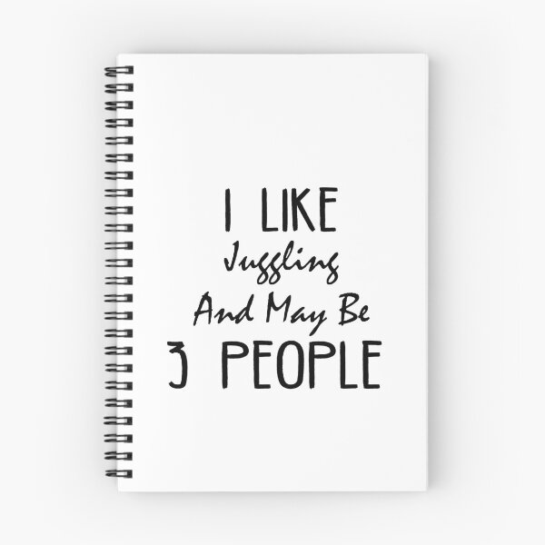 Item preview, I Like Juggling And Maybe Three People : Funny Juggling Lovers Gift Idea. designed and sold by cutitoutsir.