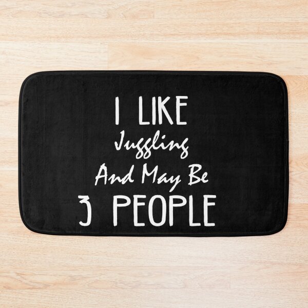 Item preview, I Like Juggling And Maybe Three People : Funny Juggling Lovers Gift Idea. designed and sold by cutitoutsir.