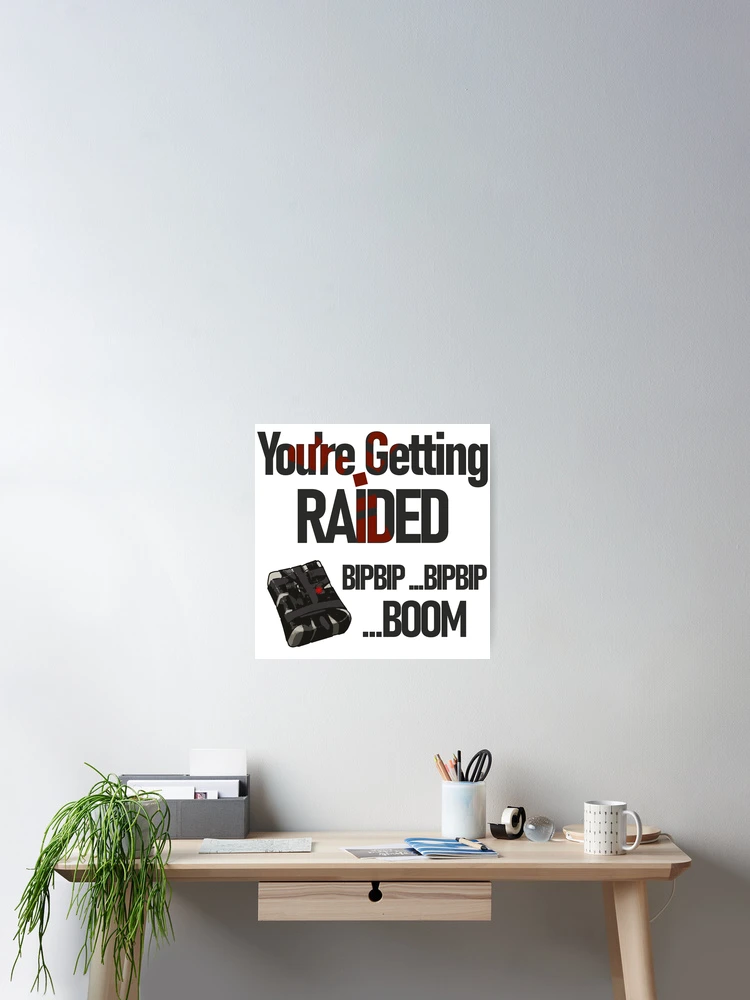 Thumbnail 2 of 3, Poster, Rust Getting Raided Timed Explosive designed and sold by DigitalPulsion.