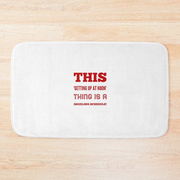 Item preview, This 'Getting Up At Noon' Thing Is A Grueling Schedule designed and sold by OfferHeat.