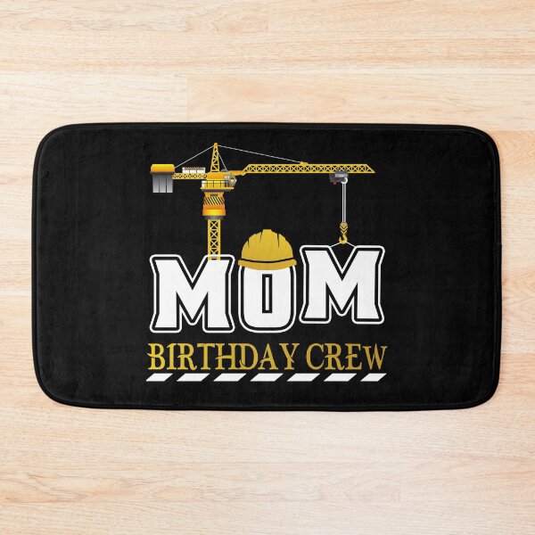 Item preview, Mom Birthday Crew Construction Birthday Party designed and sold by tiger-king.