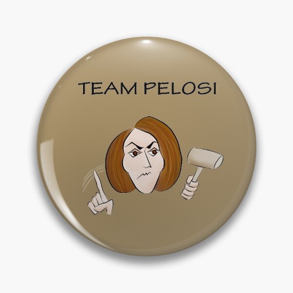 Item preview, Team Pelosi designed and sold by shackledlettuce.