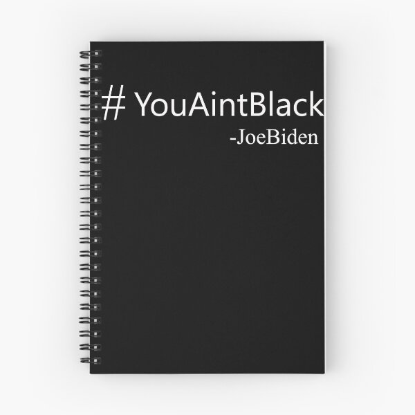 Item preview,  Hashtag You Ain't Black Joe Biden designed and sold by tawscolors.