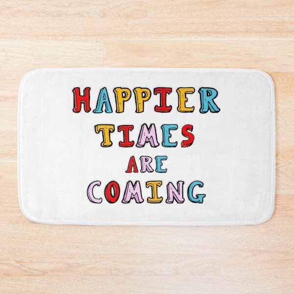 Item preview, Happier Times Are Coming designed and sold by B3N-arts.