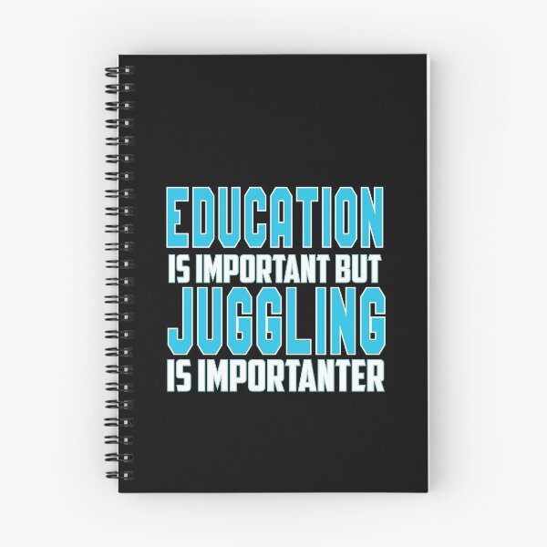 Item preview, Education Is Important but Juggling Is Importanter: Funny School And Teaching Gift Idea. designed and sold by cutitoutsir.
