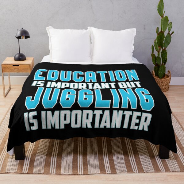Item preview, Education Is Important but Juggling Is Importanter: Funny School And Teaching Gift Idea. designed and sold by cutitoutsir.