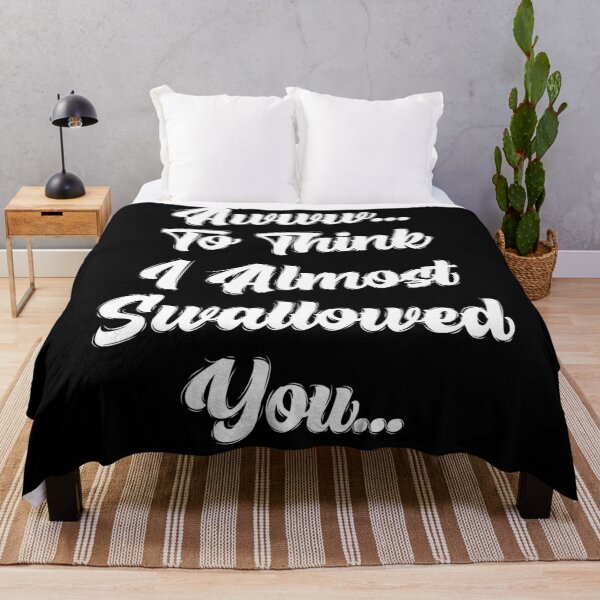 Item preview, Awww.. to think I almost swallowed you designed and sold by jozefds.