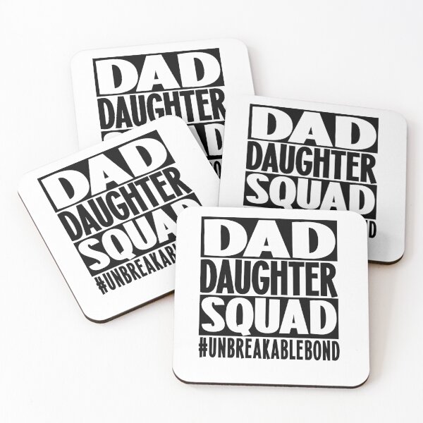 Item preview, Dad Daughter Squad #unbreakablebond designed and sold by isitsupperyet.