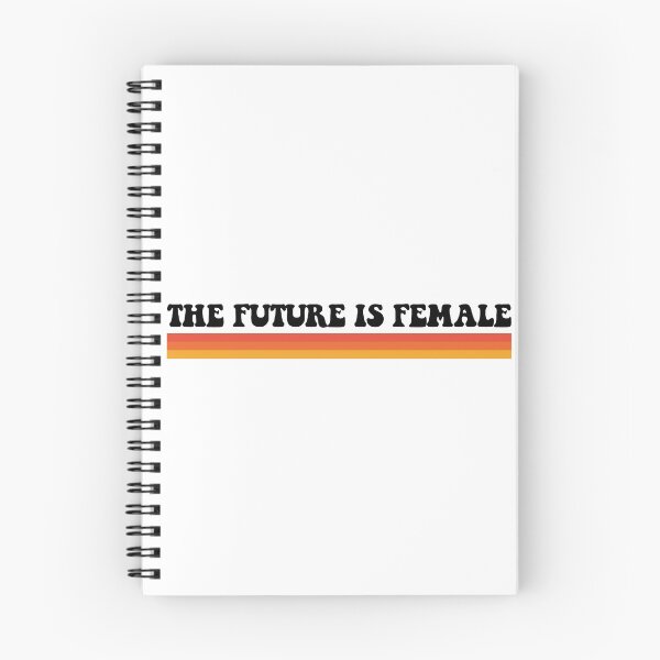 Item preview, THE FUTURE IS FEMALE designed and sold by Your Paradigm Design.