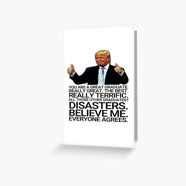 Funny Trump graduate Greeting Card