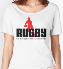 Rugby "No Winners Only Suvivors" Women's Relaxed Fit T-Shirt