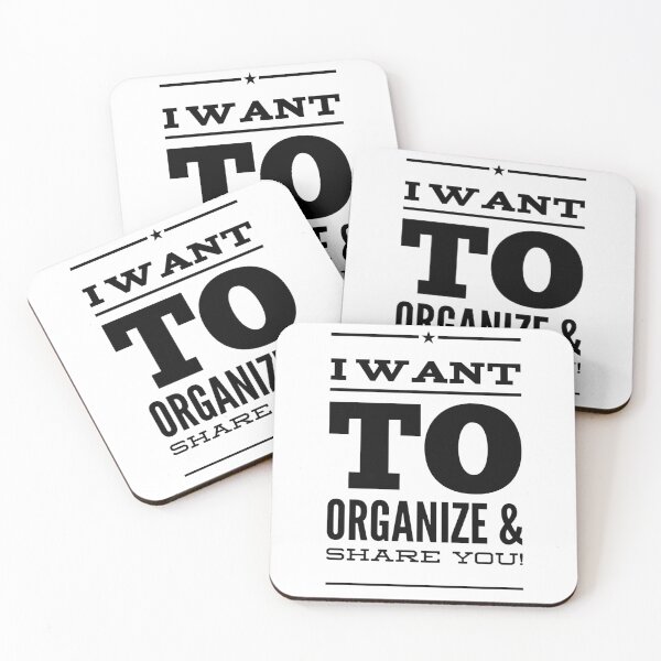 Item preview, I Want To Organize & Share You! designed and sold by OfferHeat.