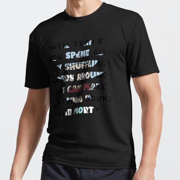 Rick and Morty - Stay Positive ! Active T-Shirt