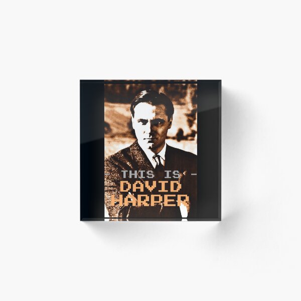 This Is David Harper - classic 90s comedy Acrylic Block