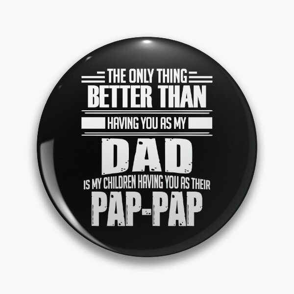 Item preview, Pap Pap - Gift for Dad Daddy Pap pap Father's Day designed and sold by nana1099.