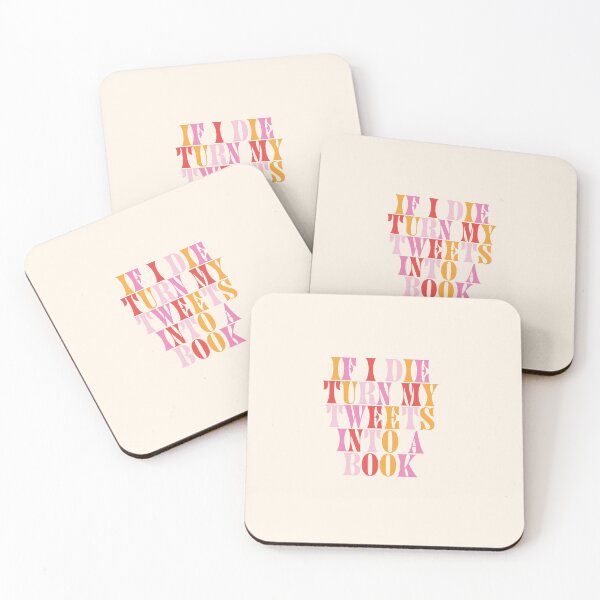 Item preview, if I die turn my tweets into a book designed and sold by Emma Lee.