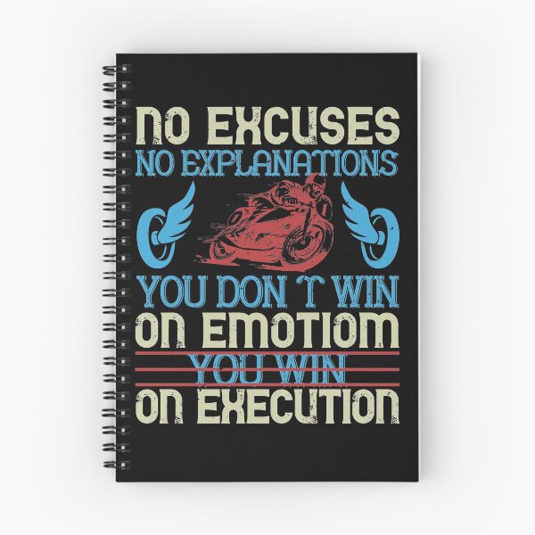 Item preview, no excuses no explanations you don’t win on emotiom you win on execution designed and sold by Khalmer ⭐⭐⭐⭐⭐.