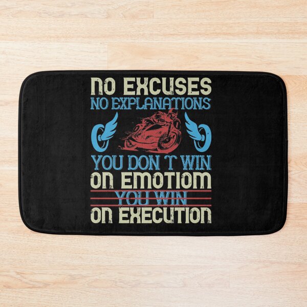 Item preview, no excuses no explanations you don’t win on emotiom you win on execution designed and sold by Khalmer ⭐⭐⭐⭐⭐.