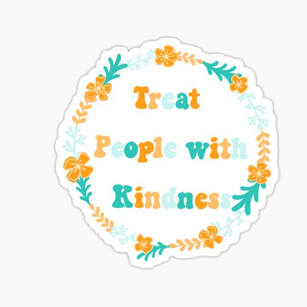 Item preview, Treat People with Kindness  designed and sold by Ashlyn Hall.