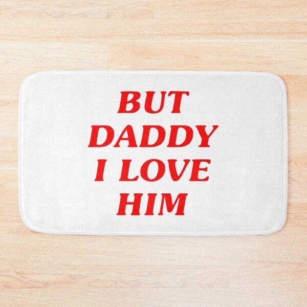 Item preview, But Daddy I Love Him designed and sold by Dian Sherlyn.