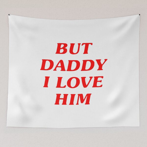 Item preview, But Daddy I Love Him designed and sold by Dian Sherlyn.