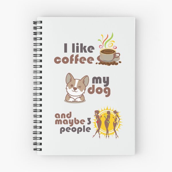 Item preview, I like coffee, my dog and maybe 3 people on light background designed and sold by coffeeapparel.