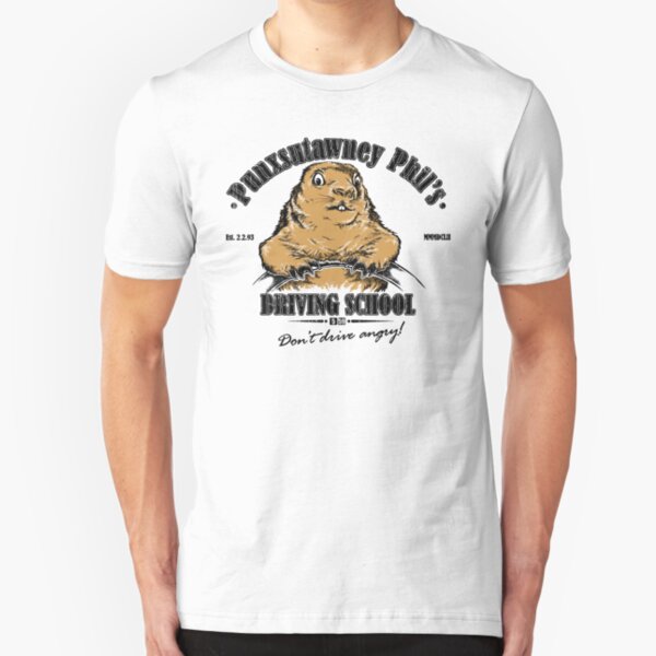 Punxsutawney Phil's Driving School Slim Fit T-Shirt