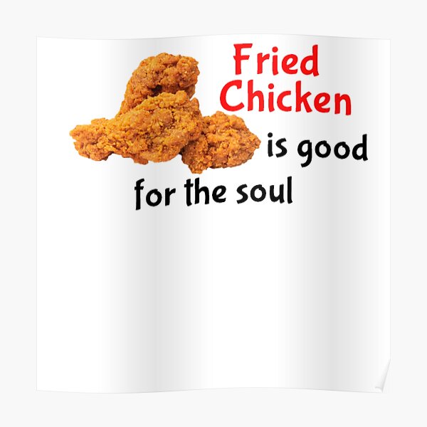 Fried Chicken Posters Redbubble - fried chicken song roblox