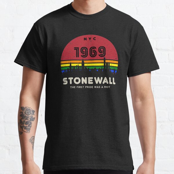 Pride Shirt 50th Anniversary Stonewall 1969 Was A Riot LGBTQ Classic T-Shirt