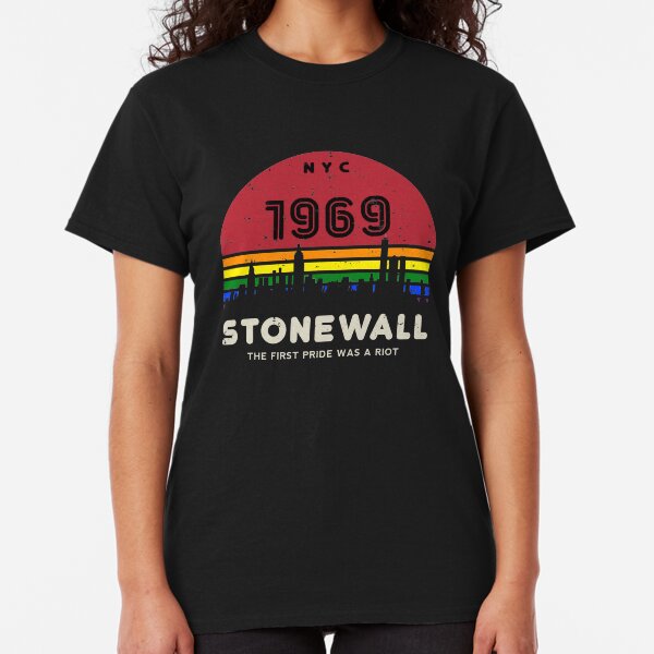 Pride Shirt 50th Anniversary Stonewall 1969 Was A Riot LGBTQ Classic T-Shirt