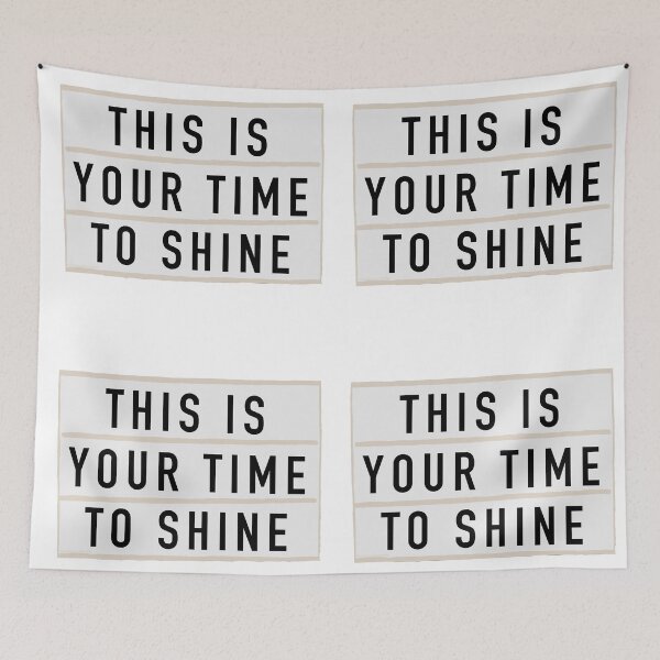 Item preview, “This Is Your Time To Shine” - Light Board Box Quote designed and sold by alainakozyart.