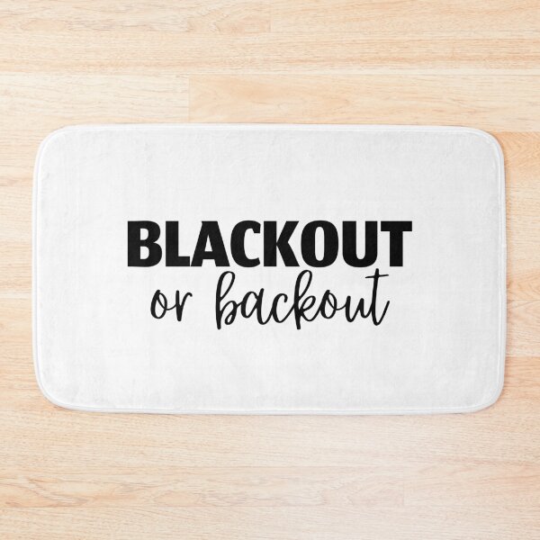 Item preview, blackout or backout designed and sold by danielleblack04.