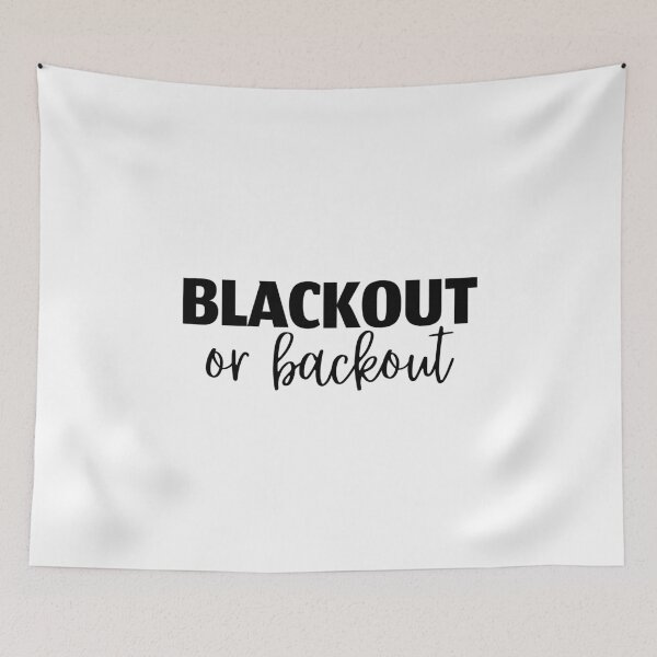 Item preview, blackout or backout designed and sold by danielleblack04.