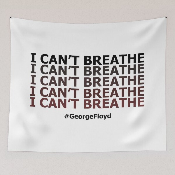 Item preview, I Can't Breathe. #George Floyd (Proceeds will be donated) designed and sold by artbyrandaa.