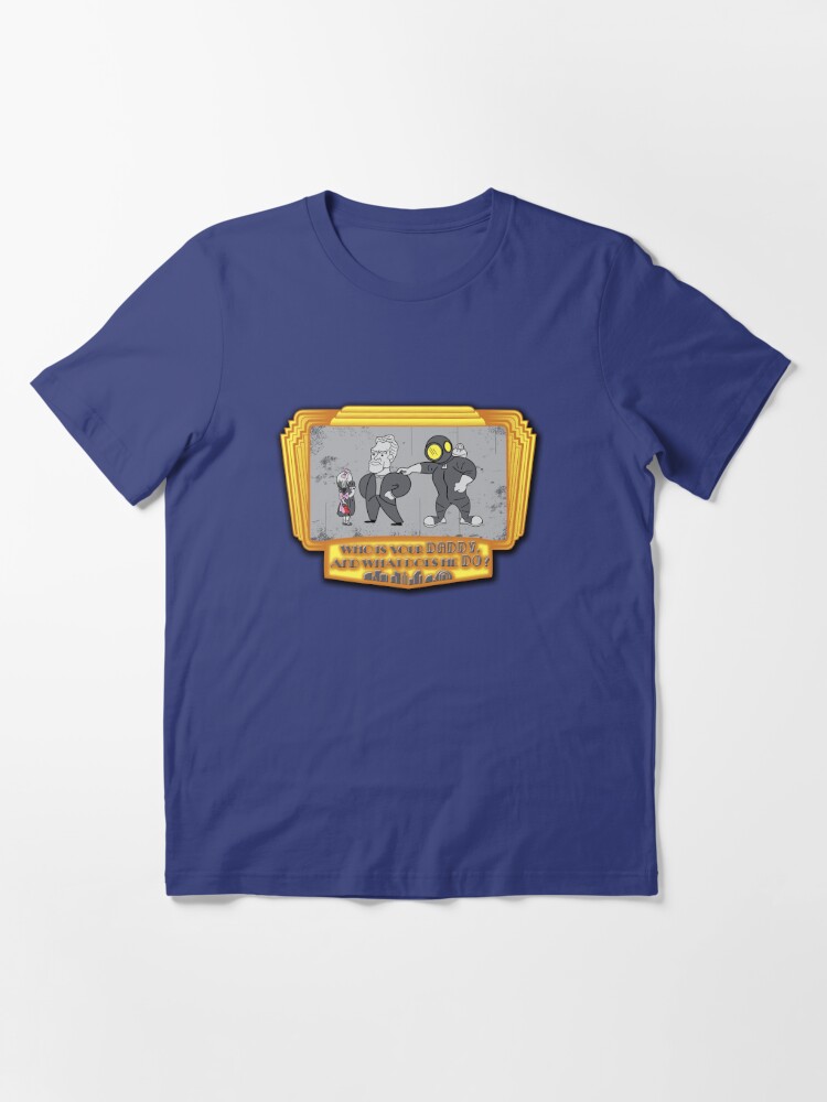 Alternate view of Who's Your Big Daddy? Essential T-Shirt