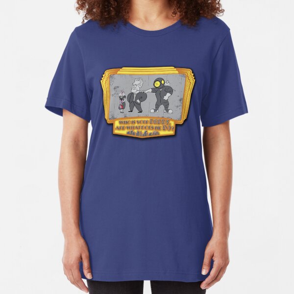 Who's Your Big Daddy? Slim Fit T-Shirt