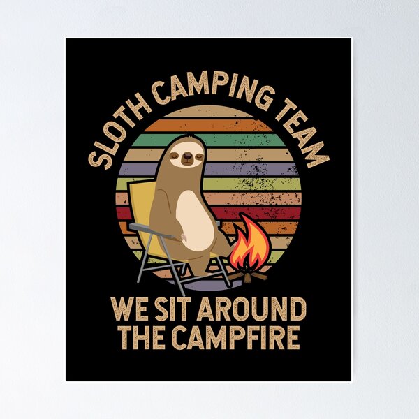 Item preview, Sloth Camping Team designed and sold by EstelleStar.