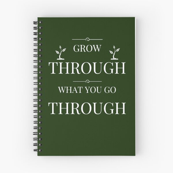 Item preview, Grow Through What You Go Through designed and sold by SithJedi.