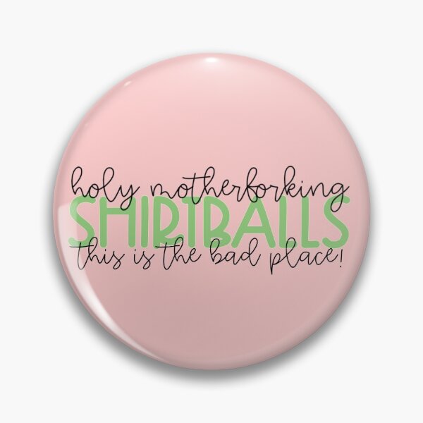 Item preview, Holy Motherforking Shirtballs This Is The Bad Place designed and sold by Stardust Sky Designs.