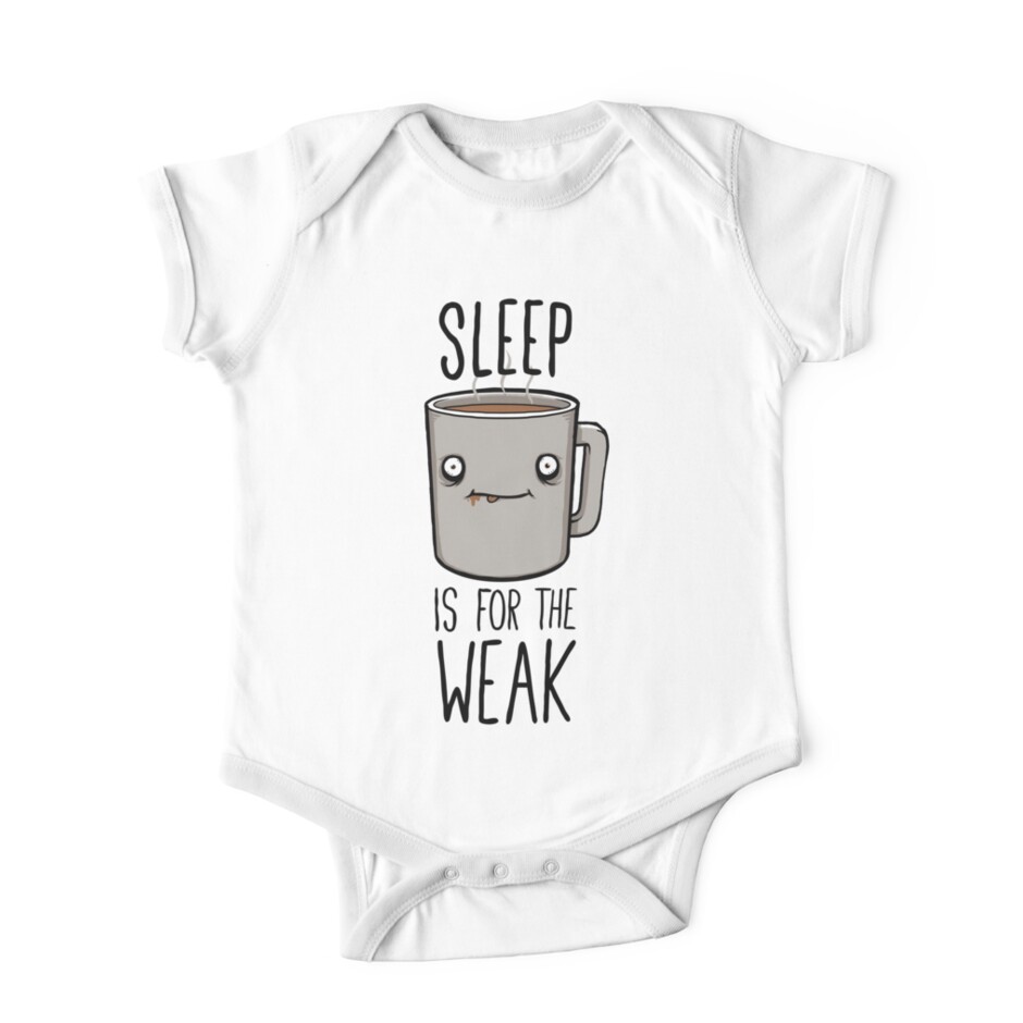 sleep is for the weak shirt