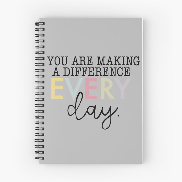 Item preview, You are making a difference everyday quote designed and sold by mackenziebriann.